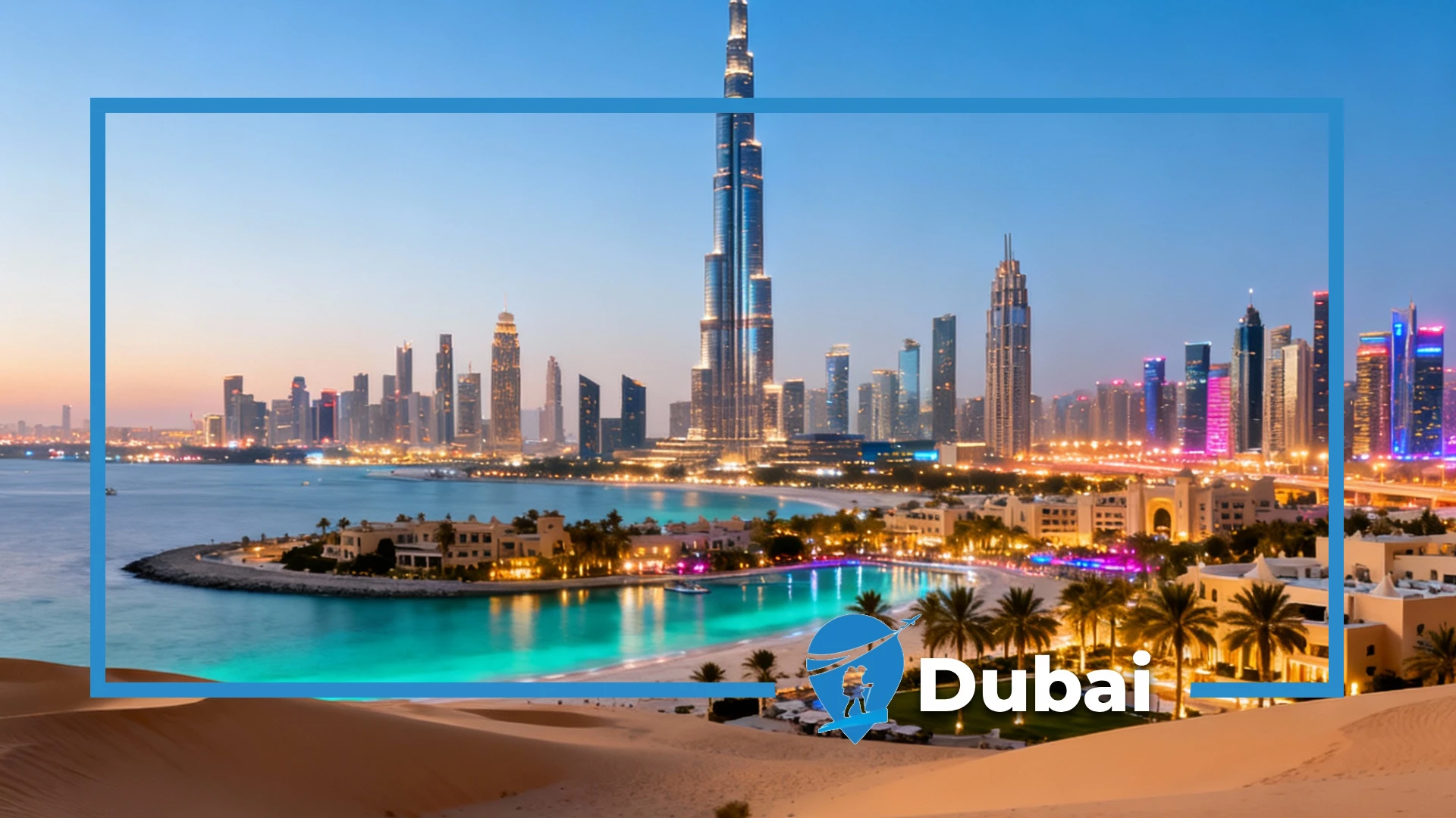 Dubai Tourism – Top 15 Amazing Places to visit in Dubai