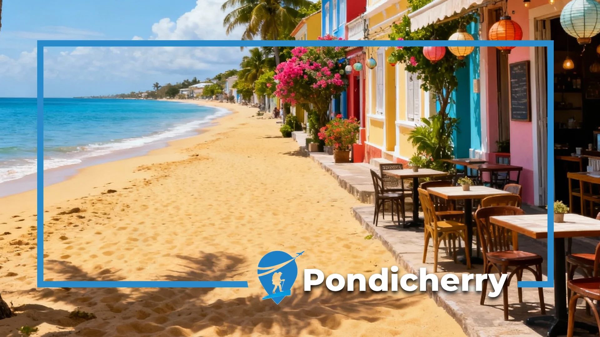 Pondicherry Tourism