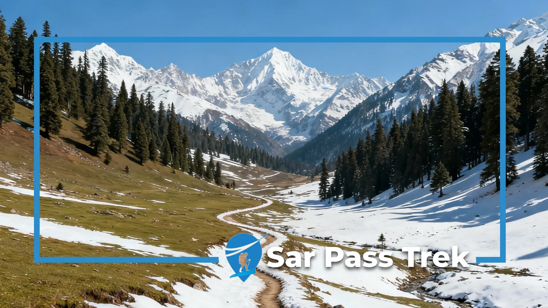 Sar Pass Trek 2017